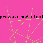 provera and clomid